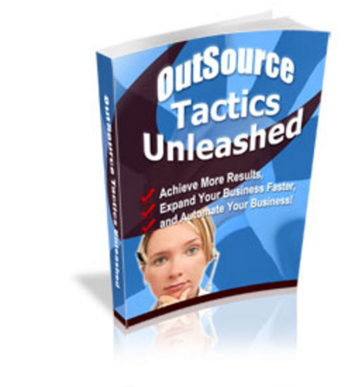 Product picture Outsource Tactics Unleashed (Reseller Pack)